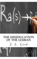 Miseducation of the Lesbian