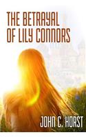 Betrayal of Lily Connors