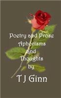 Poetry and Prose, Aphorisms and Thoughts