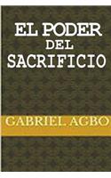 El Poder del Sacrificio