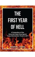 The First Year of Hell