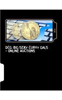 Dcg: Big Sexy Curvy Gals - Online Auctions