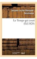 Temps qui court