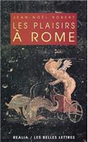 Les Plaisirs a Rome