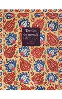 Textiles Du Monde Islamique