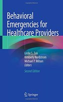 Behavioral Emergencies for Healthcare Providers