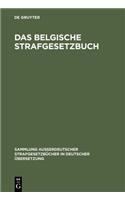 Das Belgische Strafgesetzbuch