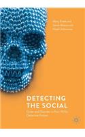 Detecting the Social