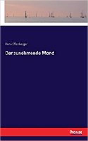 Der zunehmende Mond