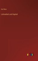 Lohnarbeit und Kapital