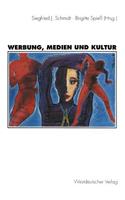 Werbung, Medien Und Kultur