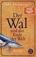 Der Wal und das Ende der Welt