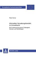 Informelles Verwaltungshandeln Im Umweltrecht