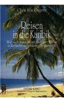 Reisen in Die Karibik