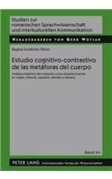 Estudio Cognitivo-Contrastivo de Las Metaforas del Cuerpo