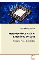 Heterogeneous Parallel Embedded Systems