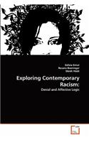 Exploring Contemporary Racism