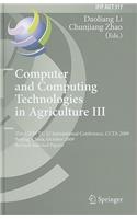 Computer and Computing Technologies in Agriculture III