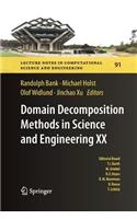 Domain Decomposition Methods in Science and Engineering XX