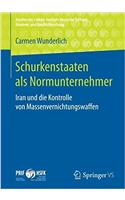 Schurkenstaaten ALS Normunternehmer