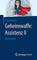 Geheimwaffe: Assistenz II