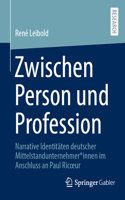 Zwischen Person Und Profession