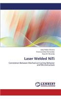 Laser Welded Niti