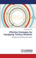 Effective Strategies for Equipping Tertiary Students