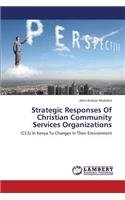 Strategic Responses of Christian Community Services Organizations