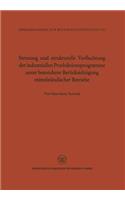 Streuung Und Strukturelle Verflechtung Der Industriellen Produktionsprogramme Unter Besonderer Berücksichtigung Mittelständischer Betriebe