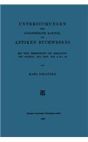 Untersuchungen über Ausgewählte Kapitel des Antiken Buchwesens