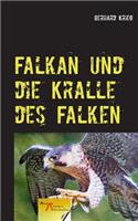 Falkan und die Kralle des Falken