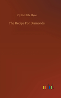 Recipe For Diamonds