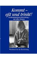 Kommt - E T Und Trinkt ! Band II: (German)
