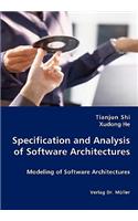 Specification and Analysis of Software Architectures