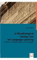 A Morphological Testing Tool for Language Learning