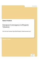 European Convergence in Property Valuation