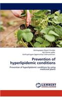 Prevention of hyperlipidemic conditions