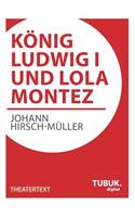 König Ludwig I. und Lola Montez