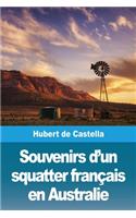 Souvenirs d'un squatter français en Australie