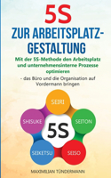 5S zur Arbeitsplatzgestaltung