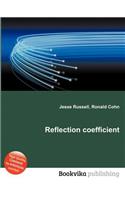 Reflection Coefficient