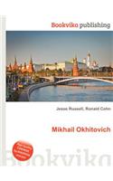 Mikhail Okhitovich: (English)