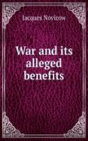 War and Its alleged benefits