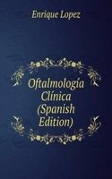 Oftalmologia Clinica (Spanish Edition)