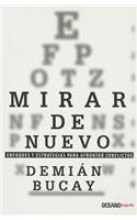 Mirar de Nuevo