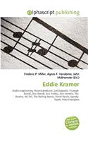 Eddie Kramer: (English)