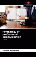 Psychology of professional communication