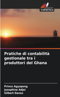 Pratiche di contabilità gestionale tra i produttori del Ghana
