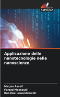 Applicazione delle nanotecnologie nelle nanoscienze